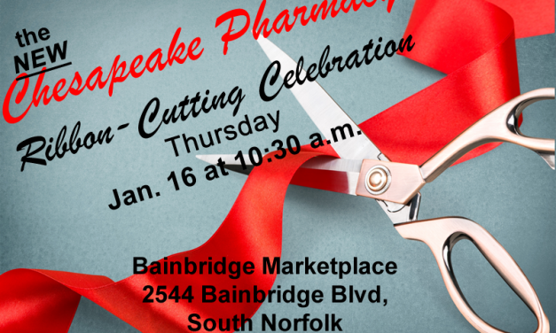 Chesapeake pharmacy opens Thursday!
